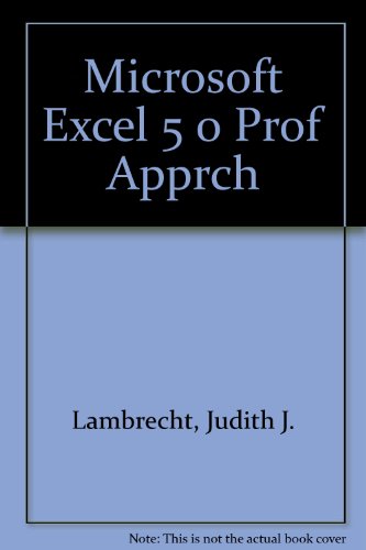 Book MS-Excel 5.0: A Professional Approach/Book and Disk free