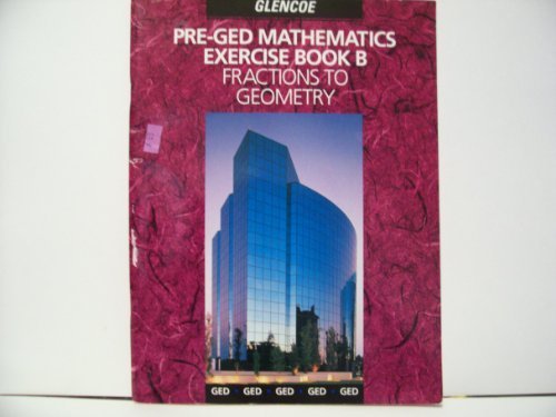 Book Pre-Ged Mathematics Exercise Book B: Fractions to Geometry free