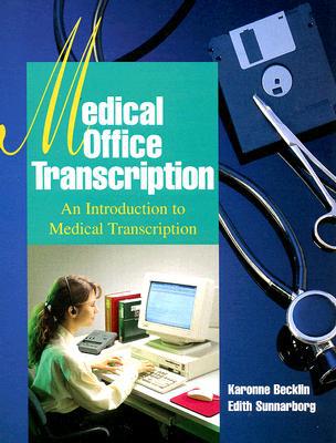 Book Medical Office Transcription: An Introduction to Medical Transcription free