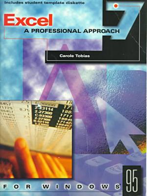 Book Excel 7.0 for Windows (Professional Approach for Windows 95) free