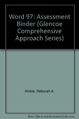 Book Word 97: Assessment Binder (glencoe Comprehensive Approach Series) free