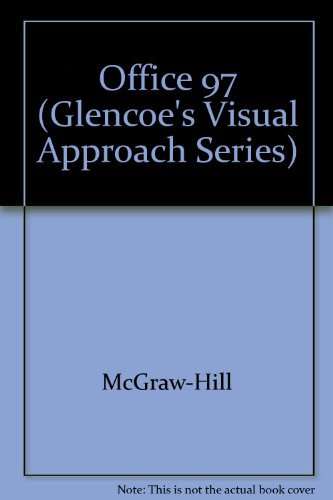 Book Office 97 (glencoe's Visual Approach Series) free