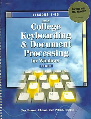 Book Gregg College Keyboarding & Document Processing for Windows, Book 1 Shrinwrap for MS Word 97 free