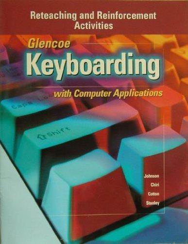 Book Glencoe Keyboarding With Computer Applications - Reteaching And Reinforcement Activities free