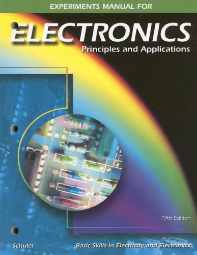 Book Electronics: Principles and Applications, Experiments Manual free
