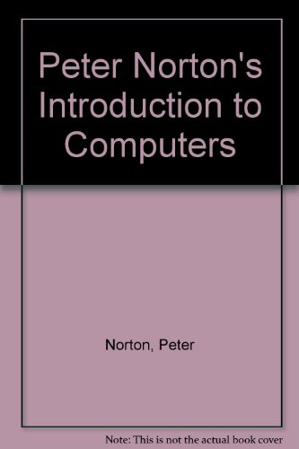 Book Annotated Instructor's Edition to accompany Peter Norton's Introduction to Computers free