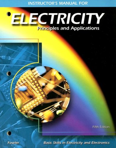 Book Instructor's Manual For Electricity: Principles And Applications (basic Skills In Electricity & Electronics) free