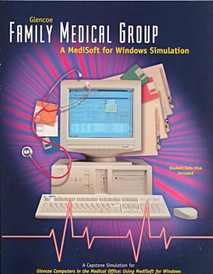 Book Family Medical Group: A MediSoft for Windows Simulation w/ Data Disk free