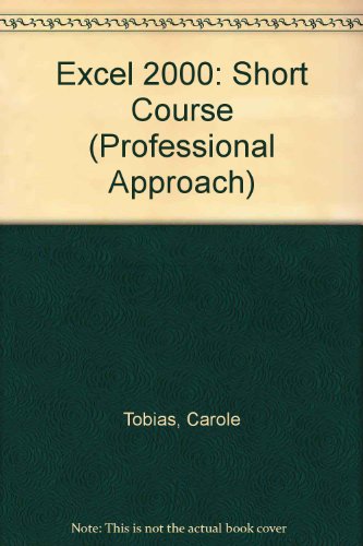 Book Excel 2000: Short Course (Professional Approach) free