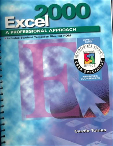 Book A Professional Series Approach: Excel 2000 Level 1 Core Student Edition free
