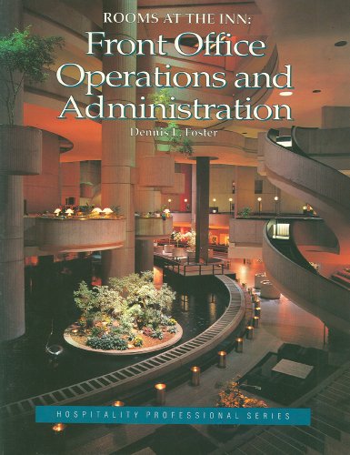 Book Rooms at the Inn: Front Office Operations and Administration (Hospitality Professional Series) free
