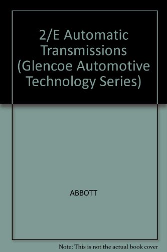 Book Automatic Transmissions (Glencoe Automotive Technology Series) free