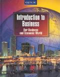 Book Introduction to Business, Our Business and Economic World, Student Edition free