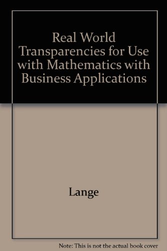 Book Glencoe Mathematics with Business Applications: Real-World Applications Transparencies free