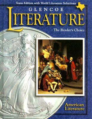 Book Glencoe Literature American Literature Texas Edition: The Reader's Choice free