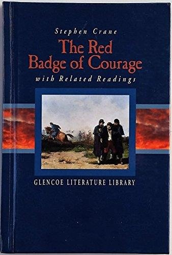 Book The Red Badge of Courage with Related Readings (Glencoe Literature Library) free