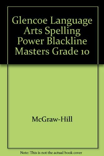 Book Glencoe Language Arts Spelling Power Blackline Masters Grade 10 free