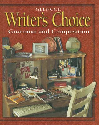 Book Writer's Choice © 2001 Grade 10 Student Edition : Grammar and Composition free