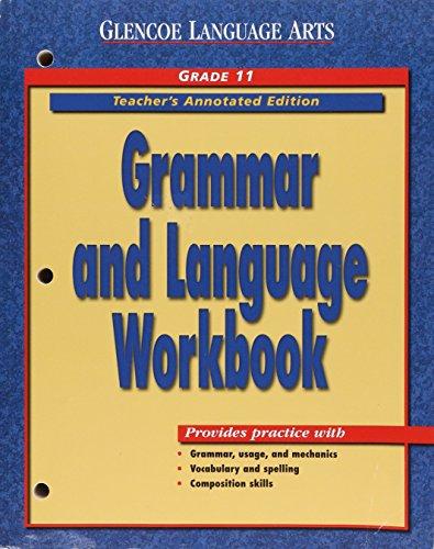 Book Grammar & Language Workbook, Grade 11, Teacher's Annotated Edition (Glencoe Literature) free
