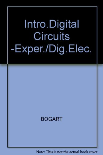 Book INTRO.DIGITAL CIRCUITS -EXPER./DIG.ELEC. free
