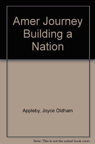 Book The American Journey: Building a Nation-California Edition free