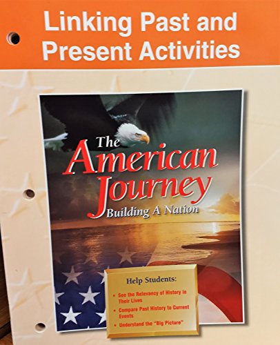 Book Linking Past And Present Activities (the American Journey Building A Nation) free