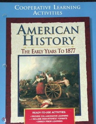 Book American History: The Early Years To 1877, Cooperative Learning Activities free