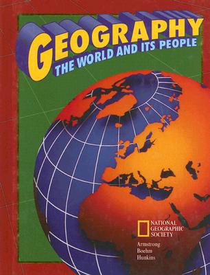 Book Geography: The World and Its People (GEOGRAPHY: WORLD & ITS PEOPLE) free
