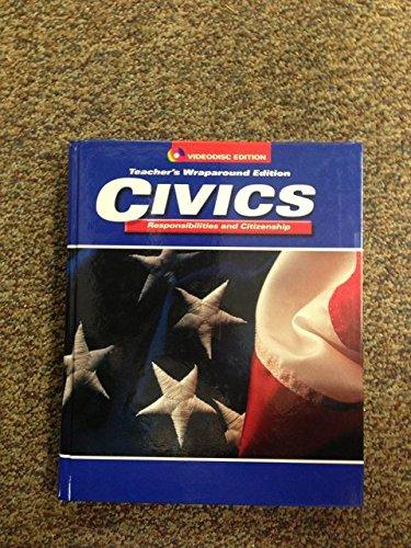 Book Civics: Responsibilities and Citizenship Teacher's Wraparound Edition ISBN 0028238370 97800282238371 1996 by David C Saffell by David C Saffell free