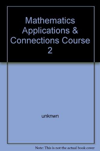 Book Mathematics, Applications And Connections: Course 2 free
