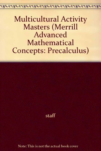 Book Multicultural Activity Masters (merrill Advanced Mathematical Concepts: Precalculus) free