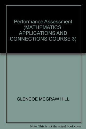Book Performance Assessment (mathematics: Applications And Connections Course 3) free
