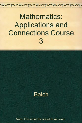 Book Mathematics: Applications And Connections Course 3 free