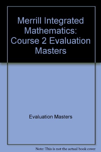 Book Merrill Integrated Mathematics: Course 2 Evaluation Masters free