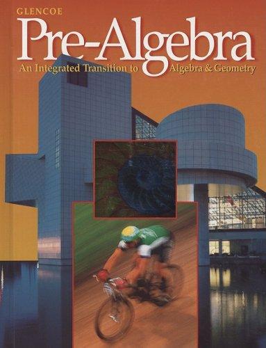 Book Pre-Algebra: An Integrated Transition to Algebra & Geometry free