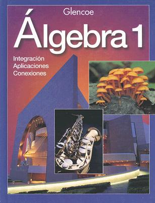 Book Algebra 1: Integration - Applications - Connections (spanish Edition) free