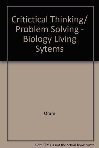 Book Critical Thinking / Problem Solving: Biology Living Systems free