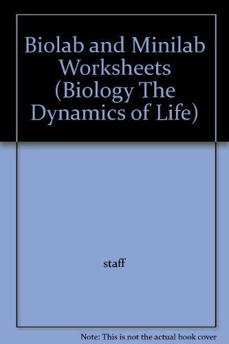 Book Biolab And Minilab Worksheets (biology The Dynamics Of Life) free