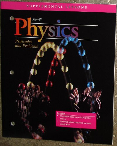 Book Supplemental Lessons: Merrill Physics Principles And Problems free