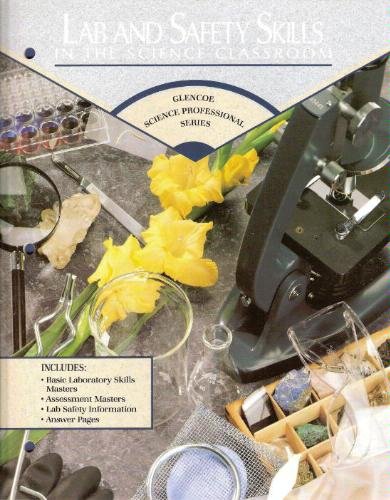 Book Lab and Safety Skills in the Science Classroom - Glencoe Science Professional Series free