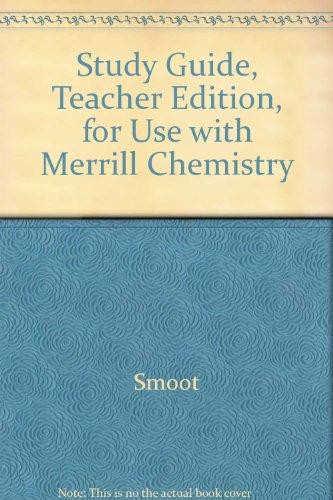 Book Study Guide, Teacher Edition, For Use With Merrill Chemistry free
