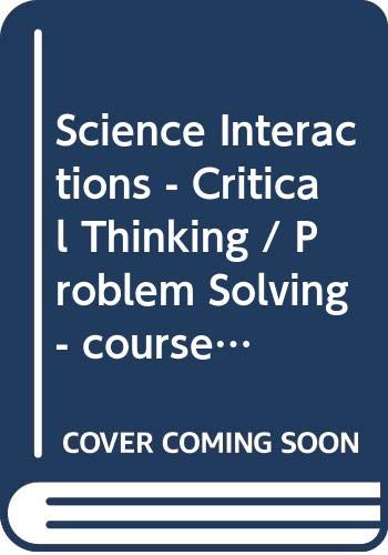 Book Science Interactions - Critical Thinking / Problem Solving - Course 4 free