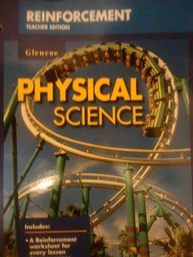 Book Reinforcement Worksheets, Teacher Edition, For Use With Glencoe Physical Science free