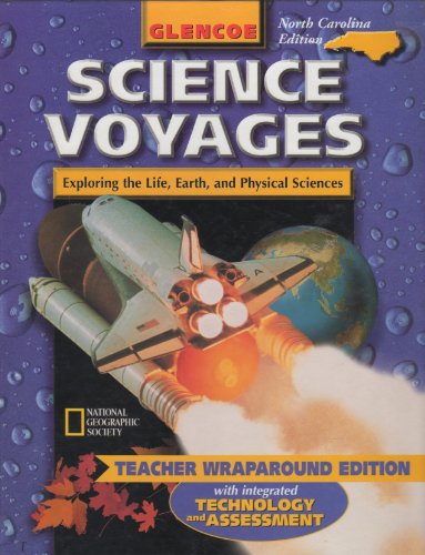 Book Glencoe Science Voyages: Exploring The Life, Earth, And Physical Sciences, Teacher Wraparound Edition With Integrated Technology And Assessment - North Carolina Edition, Grade 8 free