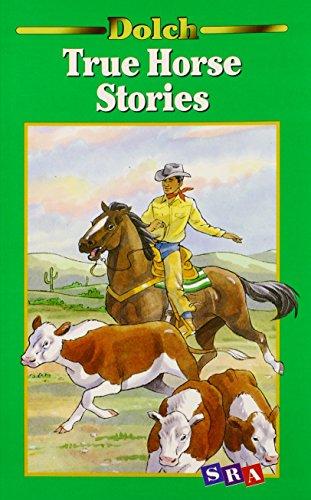 Book True Horse Stories: A Dolch Classic Basic Reading Book free
