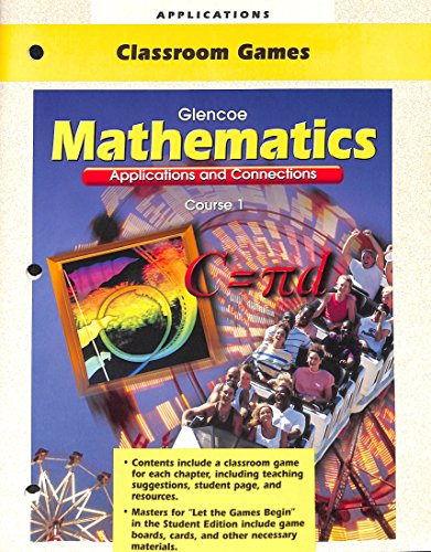 Book Applications - Classroom Games - Glencoe - Mathematics - Applications And Connections - Course 1 free