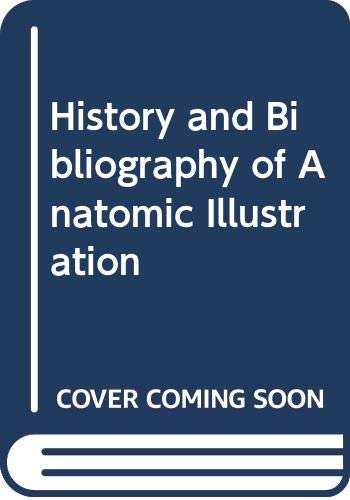 Book History And Bibliography Of Anatomic Illustration free