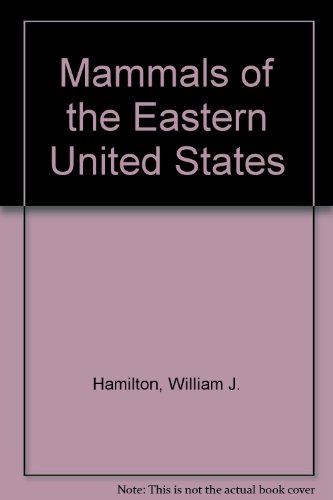 Book Mammals Of Eastern United States free