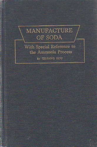 Book Manufacture of Soda: With Special Reference to the Ammonia Process free