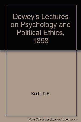 Book Lectures on Psychological and Political Ethics, 1898 free